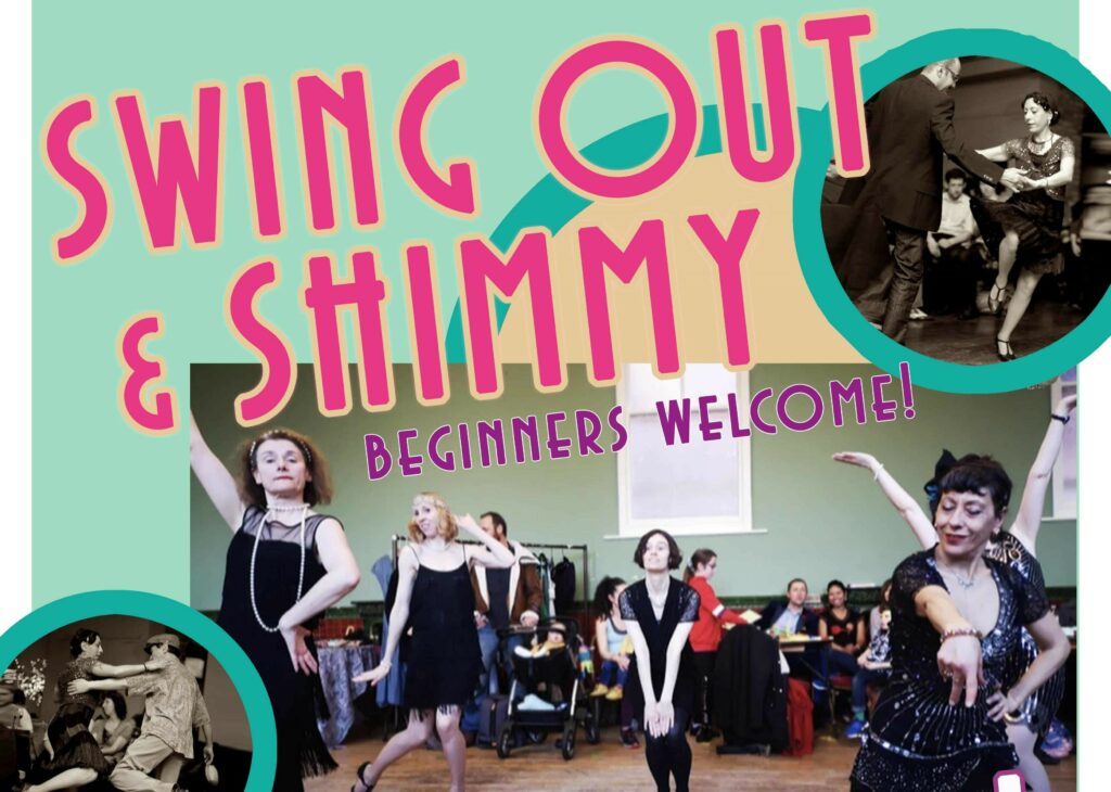 Promotional poster for Swing Out & Shimmy dance event, featuring vibrant images of enthusiastic dancers in action, with text inviting beginners to join.